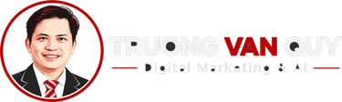 Trương Văn Quý – Digital Marketing & AI